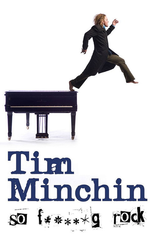 Tim Minchin: So F**king Rock Live постер