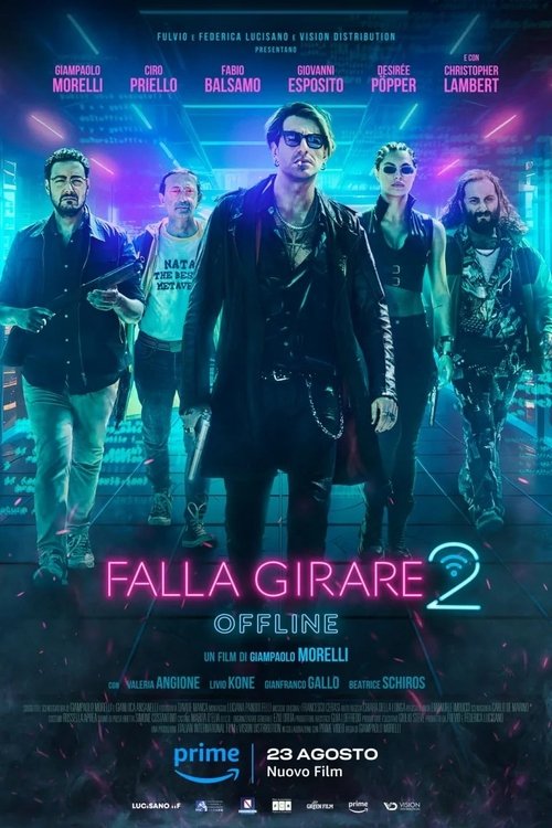 Falla girare 2 - Offline постер