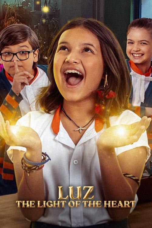 Luz: The Light of the Heart постер