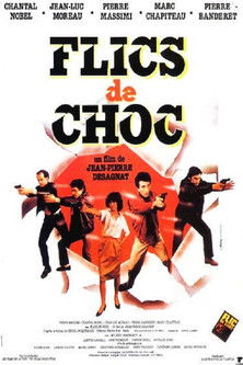 Flics de Choc постер