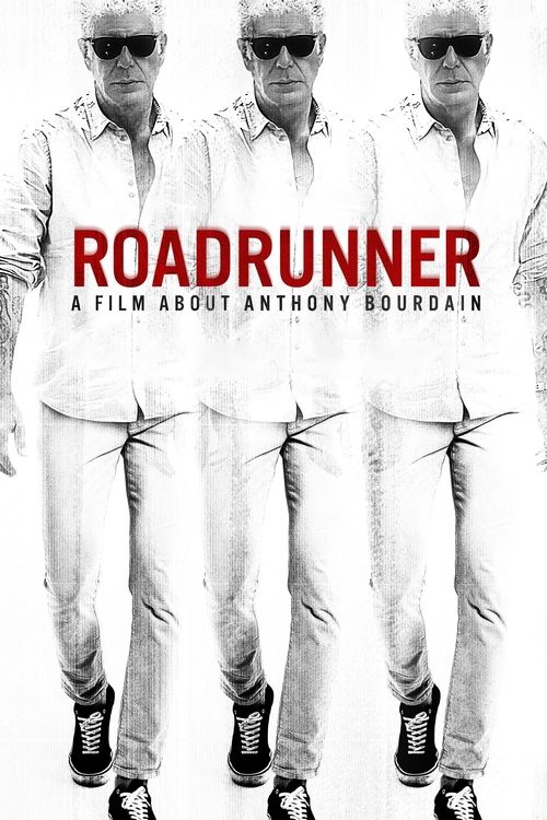 Roadrunner: A Film About Anthony Bourdain постер