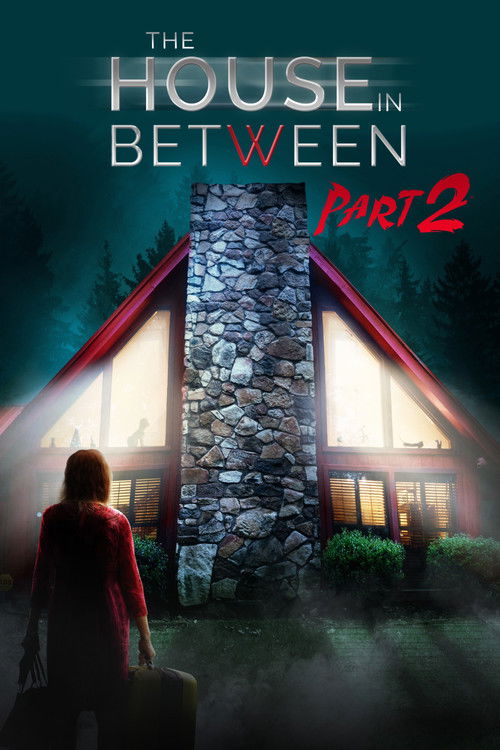 The House In Between: Part 2 постер