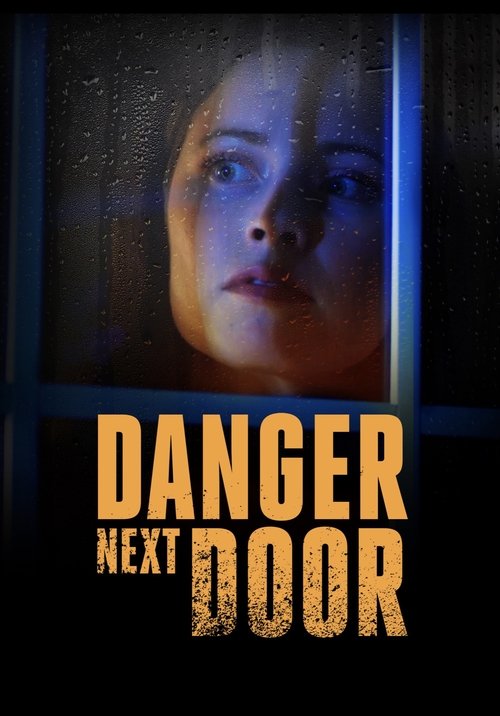 Danger Next Door постер
