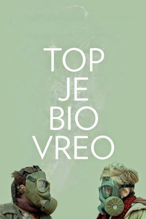 Top je bio vreo постер
