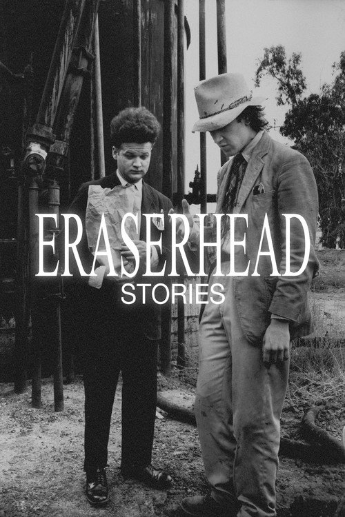 Eraserhead Stories постер