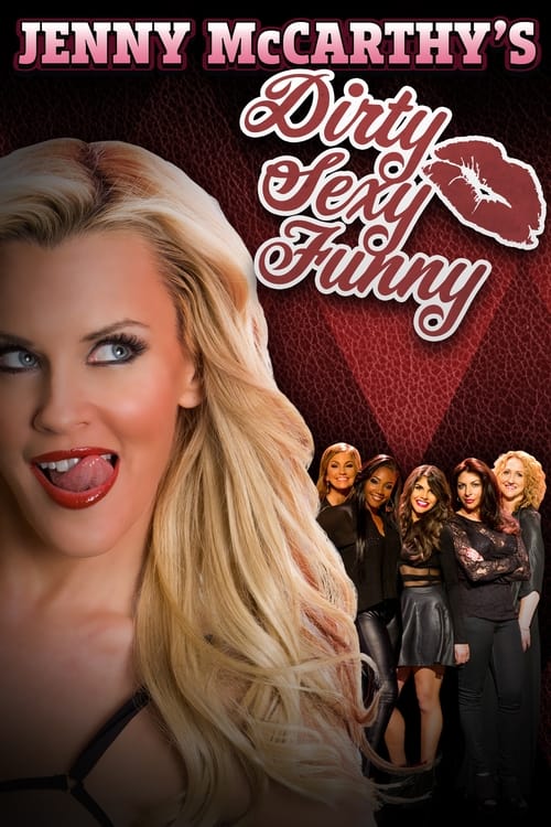 Jenny McCarthy's Dirty Sexy Funny постер