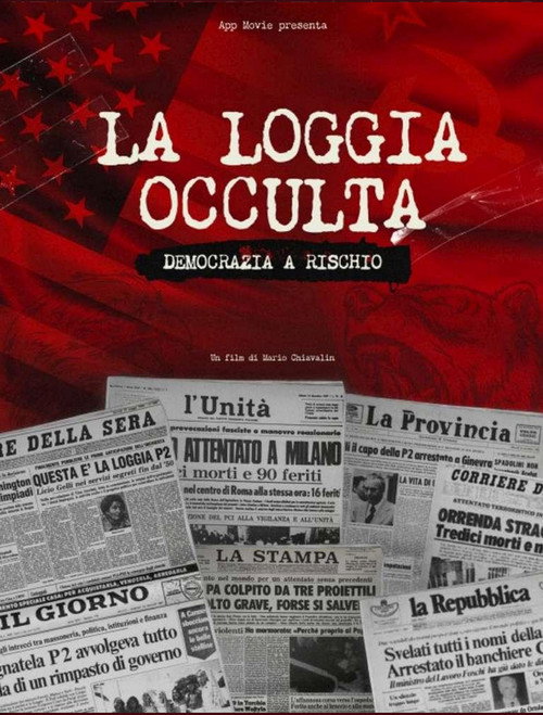 La loggia occulta: Democrazia a rischio постер
