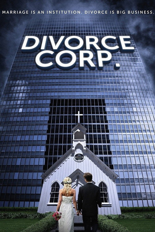 Divorce Corp. постер