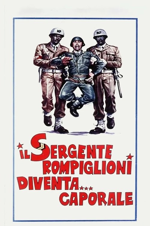 Il sergente Rompiglioni diventa... caporale постер