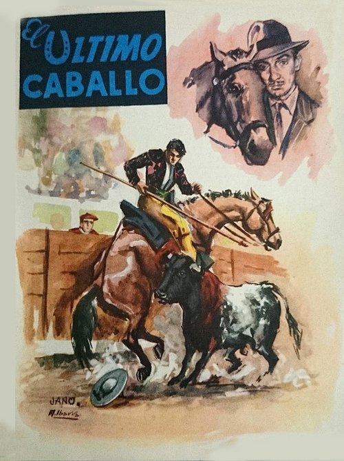 El último caballo постер