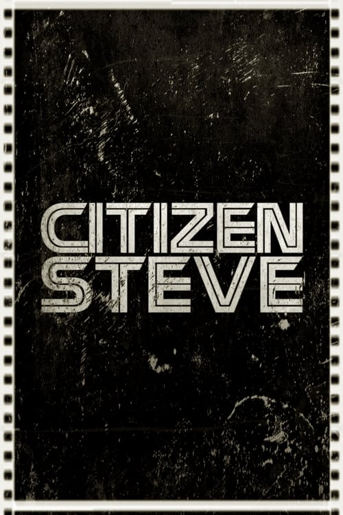 Citizen Steve постер
