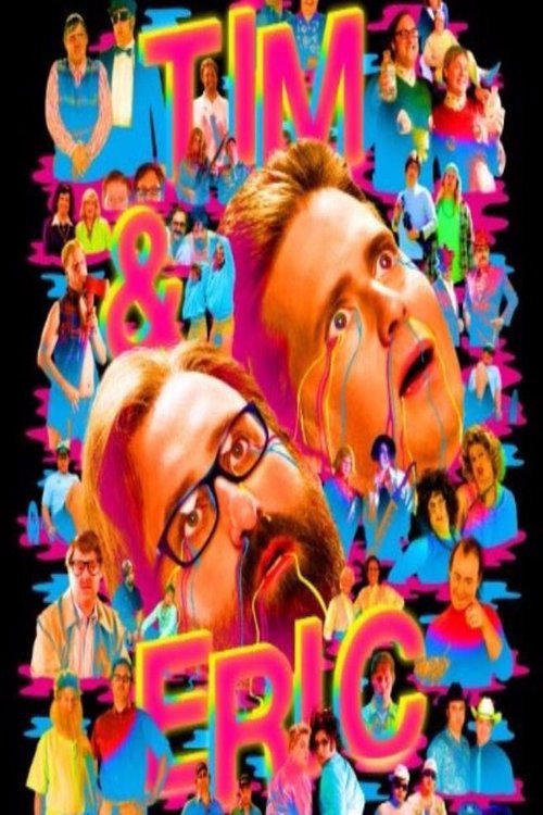 Tim and Eric Awesome Show Great Job! Awesome 10 Year Anniversary Version, Great Job? постер