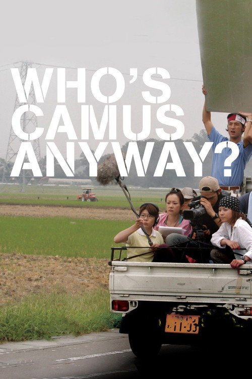 Who's Camus Anyway? постер