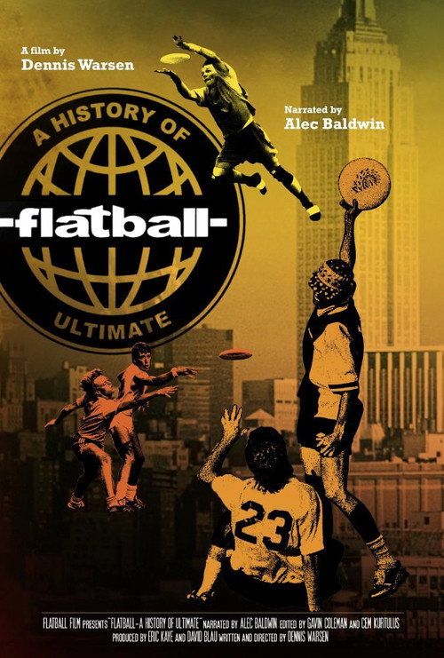Flatball: A History of Ultimate постер