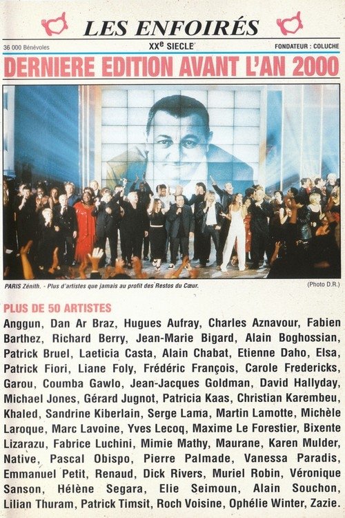 Les Enfoirés 1999 - Dernière édition avant l'an 2000 постер