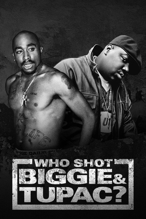 Who Shot Biggie & Tupac постер