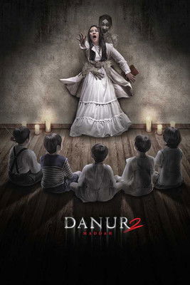 Danur 2: Maddah постер