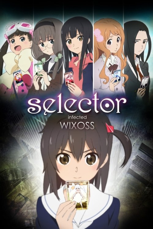 Selector Infected WIXOSS постер