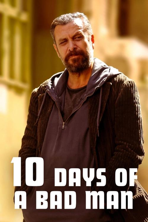 10 Days of a Bad Man постер