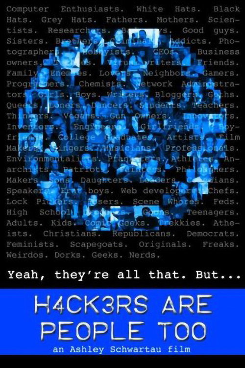 Hackers Are People Too постер