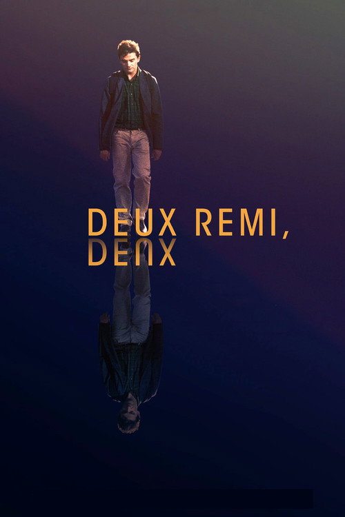 Two Rémi, Two постер