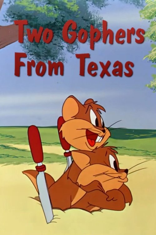 Two Gophers from Texas постер
