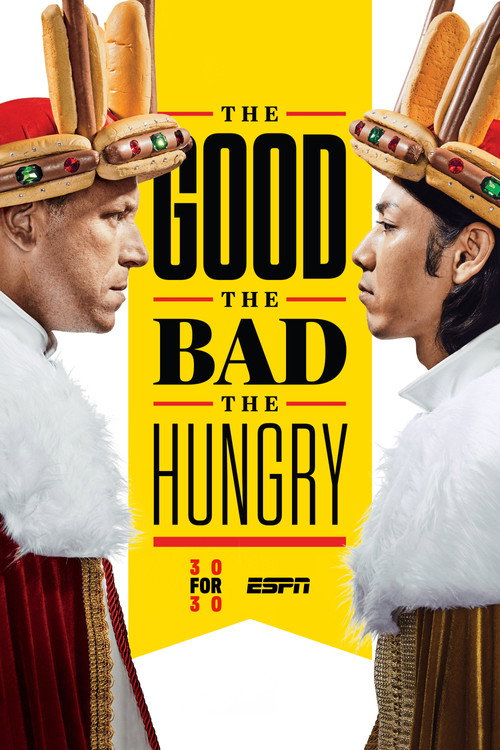The Good, The Bad, The Hungry постер