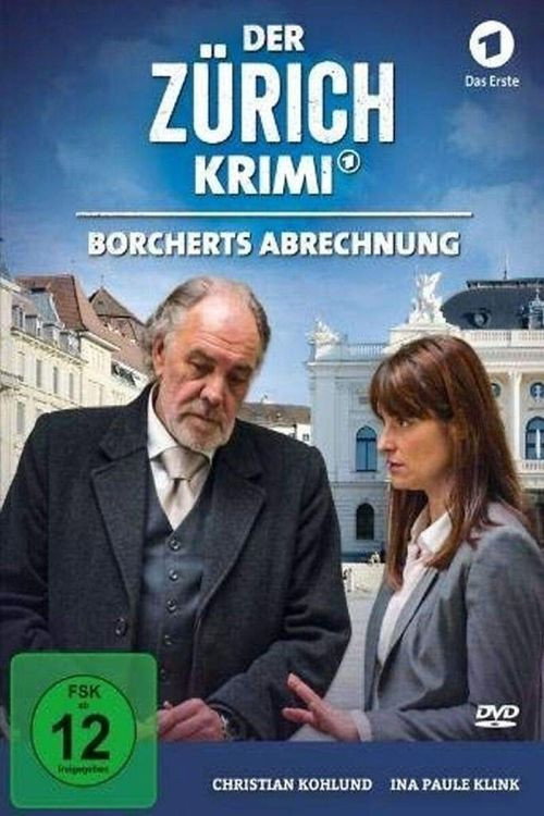 Money. Murder. Zurich.: Borchert's deduction постер