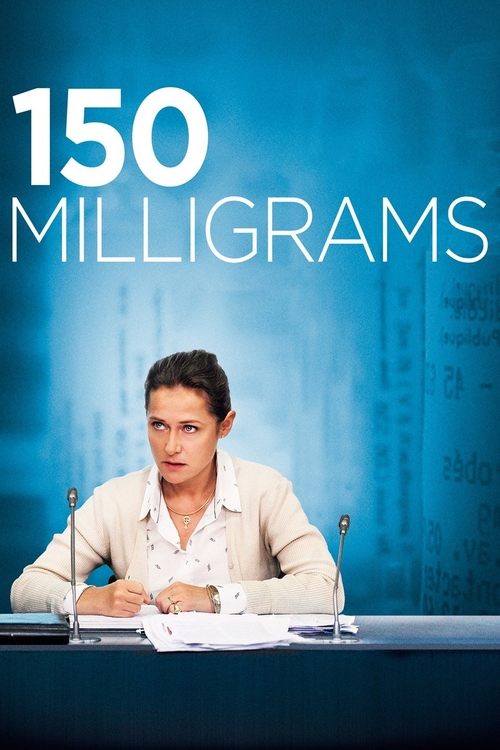 150 Milligrams постер