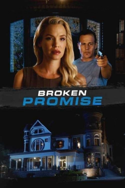 Broken Promise постер
