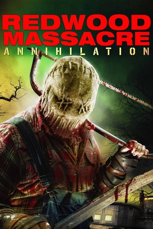 Redwood Massacre: Annihilation постер