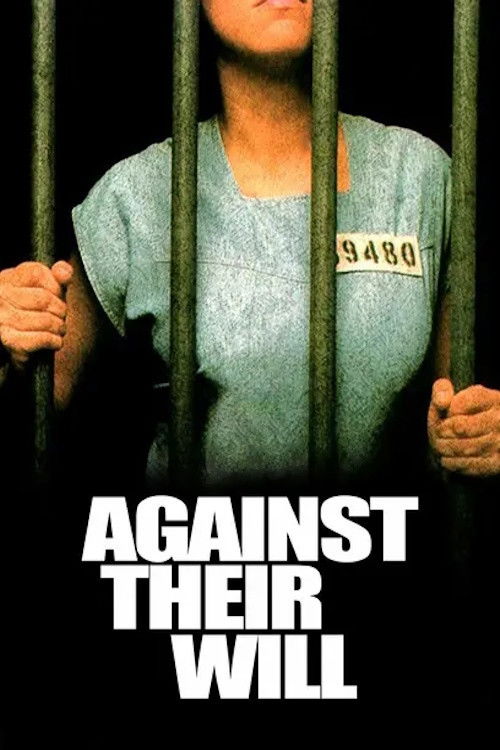 Against Their Will постер