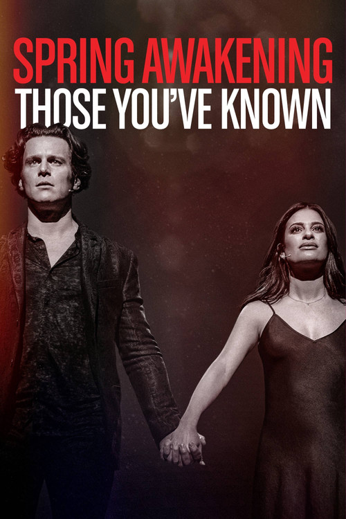 Spring Awakening: Those You've Known постер