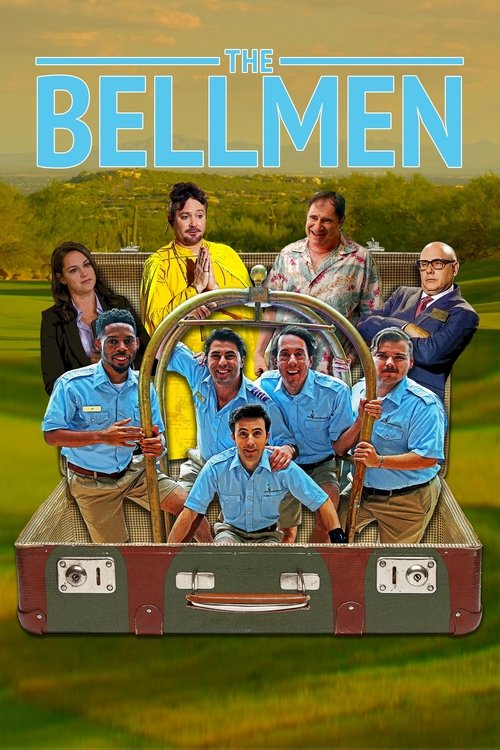 The Bellmen постер