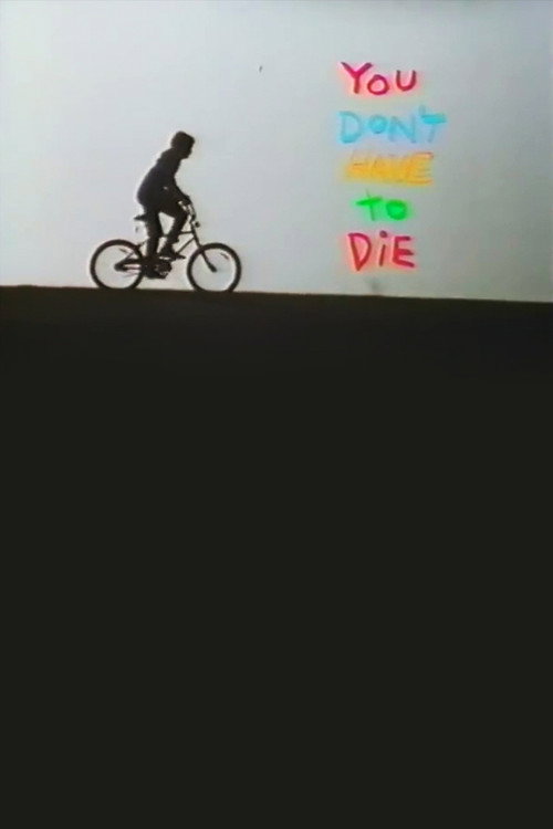You Don't Have to Die постер