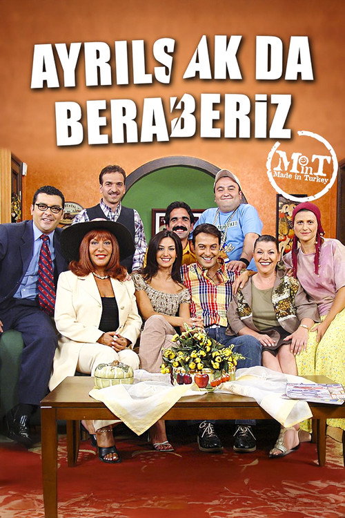 Ayrılsak da Beraberiz постер