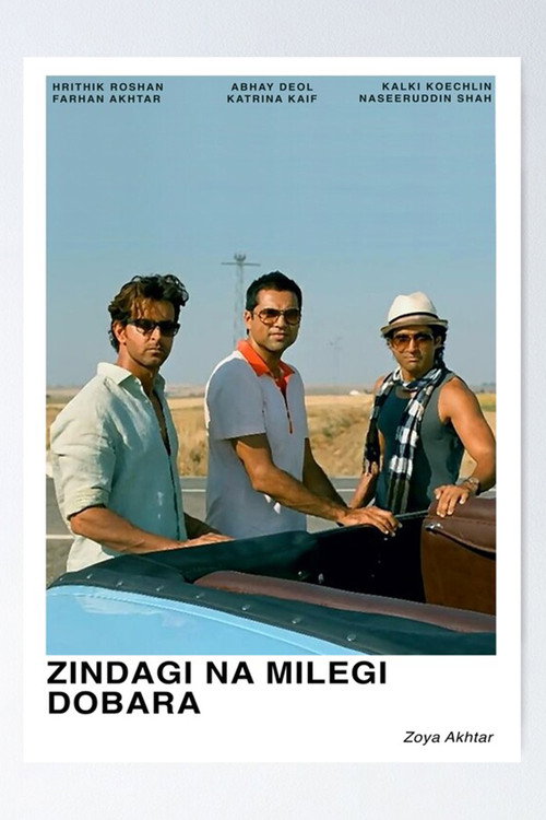 Zindagi Na Milegi Dobara постер