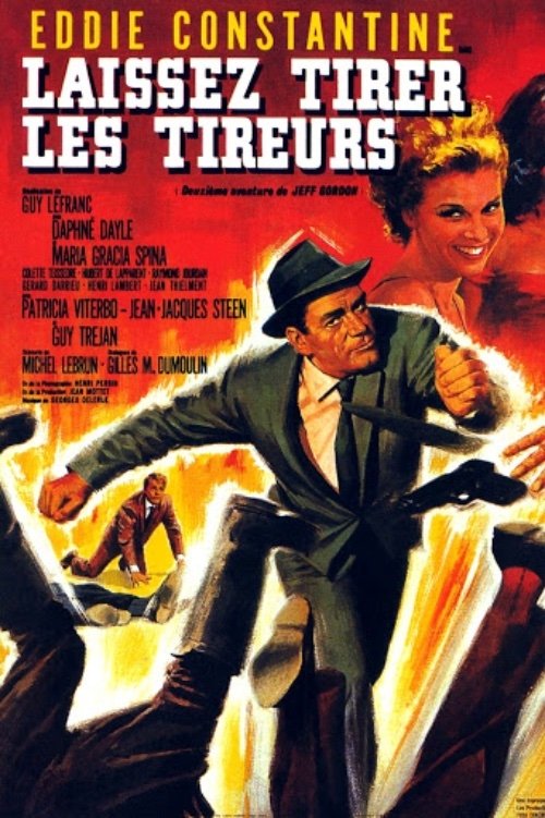 Laissez tirer les tireurs постер