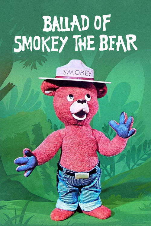 Ballad of Smokey the Bear постер
