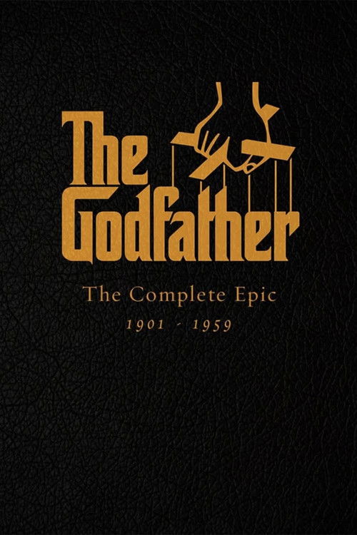The Godfather: The Complete Epic 1901–1959 постер