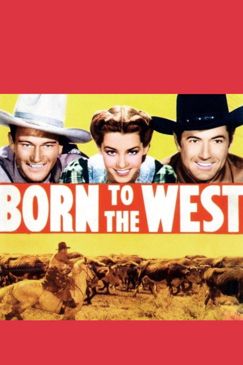 Born to the West постер