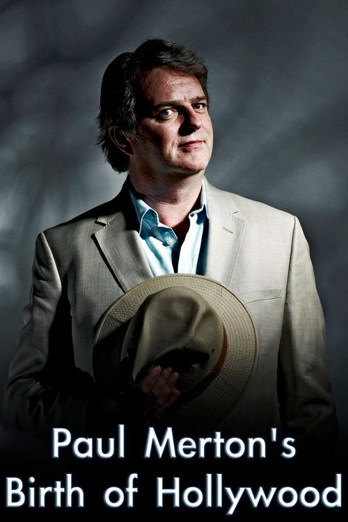 Paul Merton's Birth of Hollywood постер