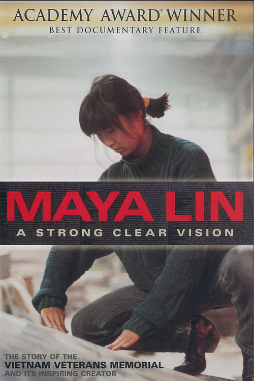 Maya Lin: A Strong Clear Vision постер