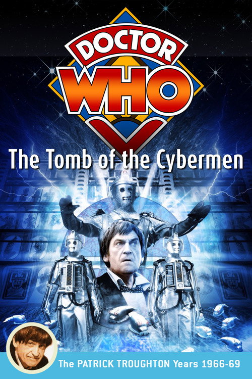 Doctor Who: The Tomb of the Cybermen постер