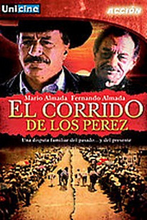 El Corrido de los Perez постер
