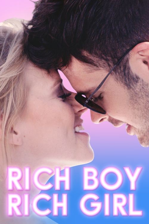 Rich Boy, Rich Girl постер