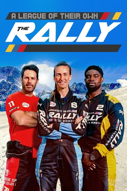 A League Of Their Own: The Rally постер