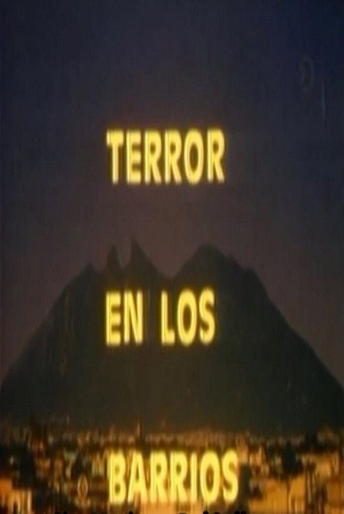 Terror en los barrios постер