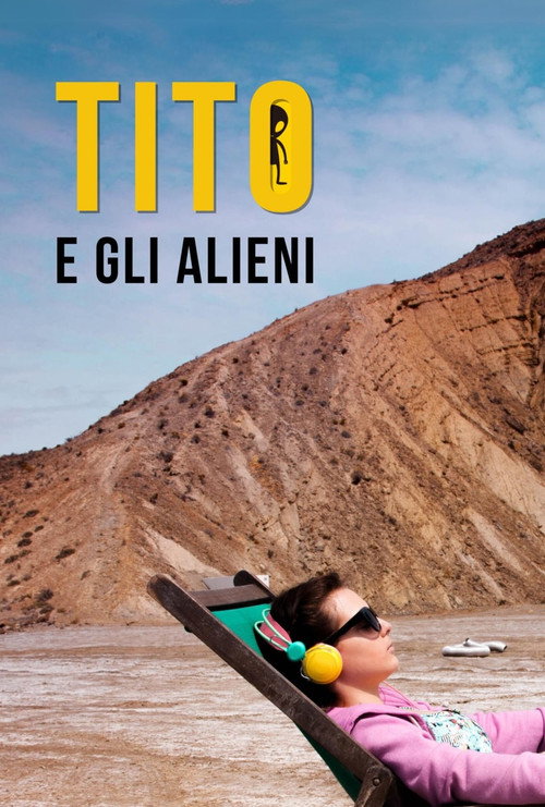 Tito e gli Alieni постер