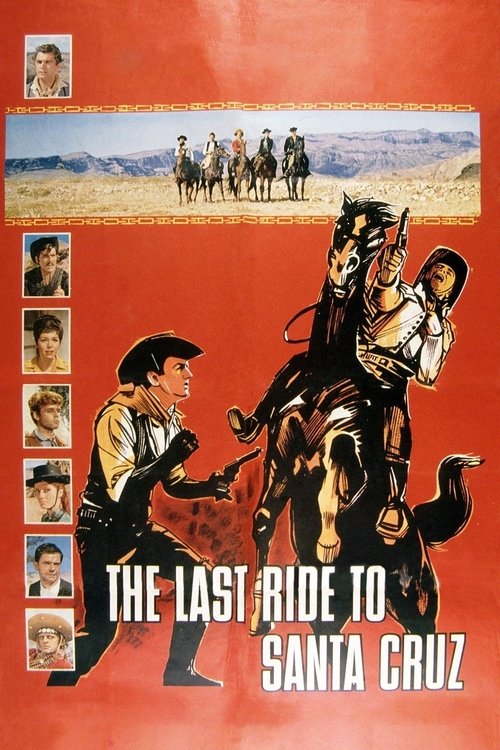 The Last Ride to Santa Cruz постер